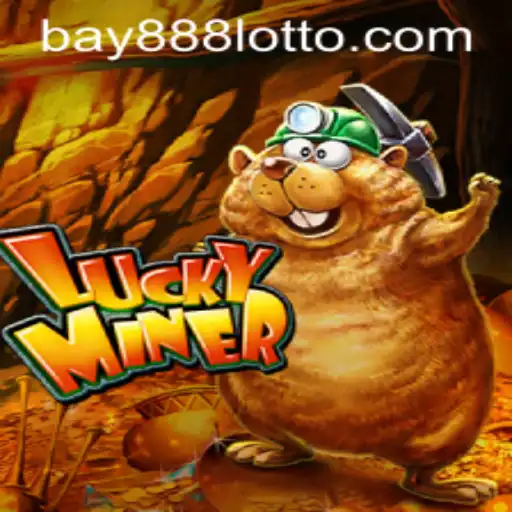 Exploring LuckyMiner: A Thrilling Journey in the World of Bay888